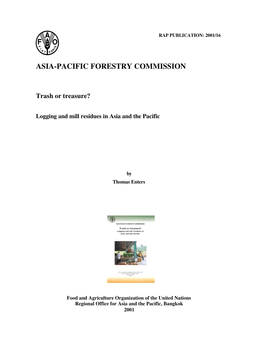 PDF) ASIA-PACIFIC FORESTRY COMMISSION, Trash or treasure? Logging ...