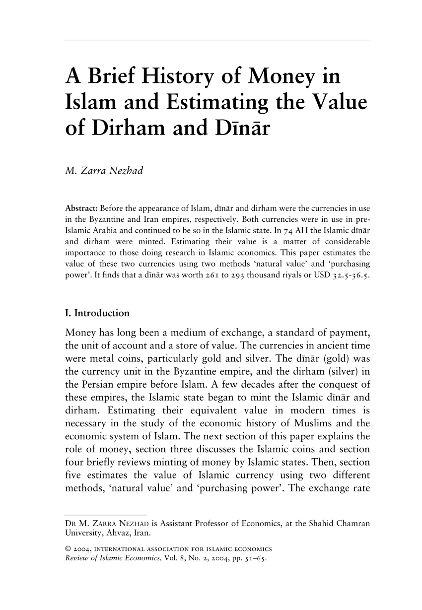 (PDF) A Brief History of Money in Islam and Estimating the Value of Dirham and Dinar