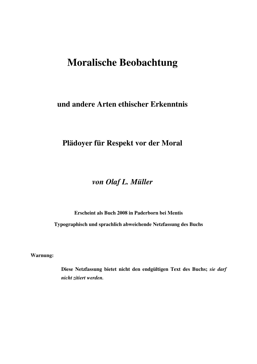 PDF Moralische Beobachtung und andere Arten ethischer Erkenntnis Plädoyer für Respekt vor der Moraleobachtung