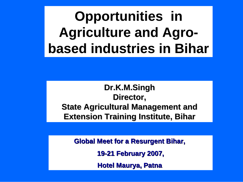 write a geographical essay on major agricultural industries of bihar