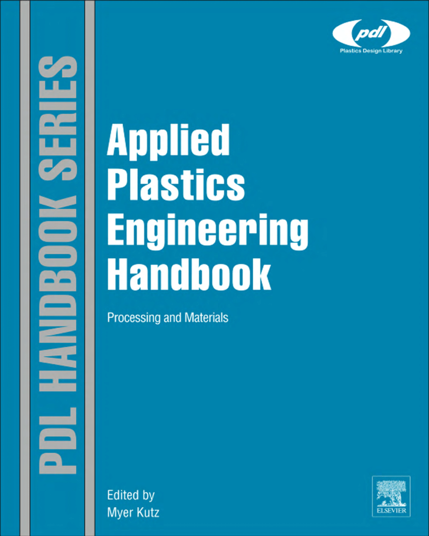 Pdf Applied Plastics Engineering Handbook
