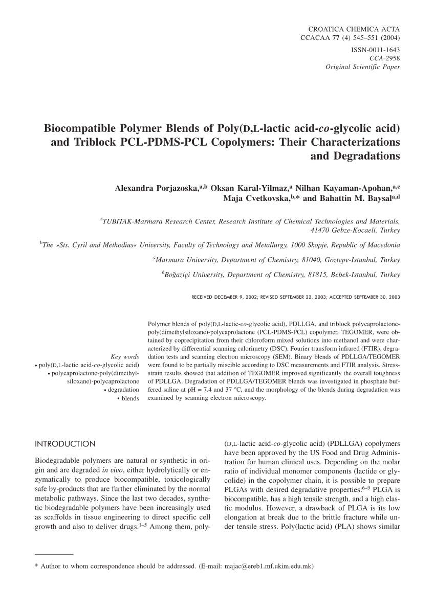 Pdf Biocompatible Polymer Blends Of Poly D L Lactic Acid Co Glycolic Acid And Triblock Pcl Pdms Pcl Copolymers Their Characterizations And Degradations