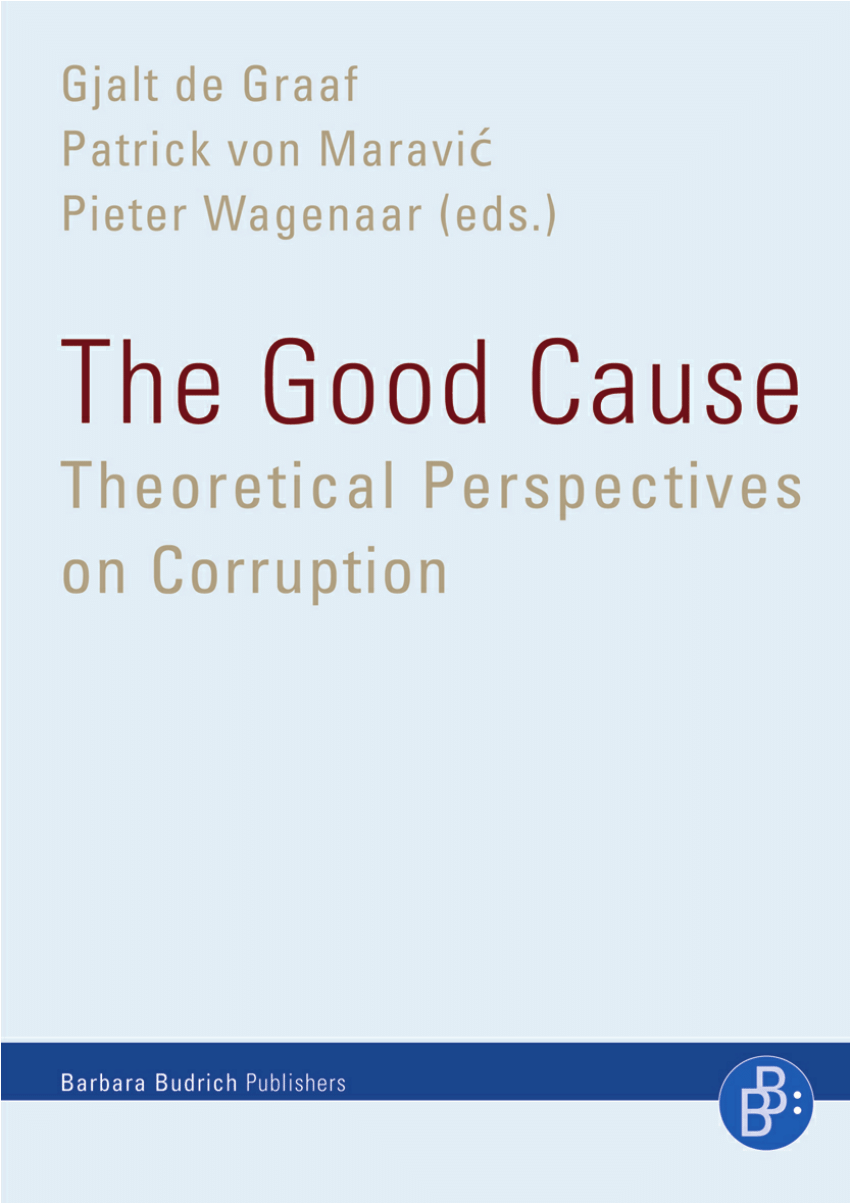 Pdf The Good Cause Theoretical Perspectives On Corruption
