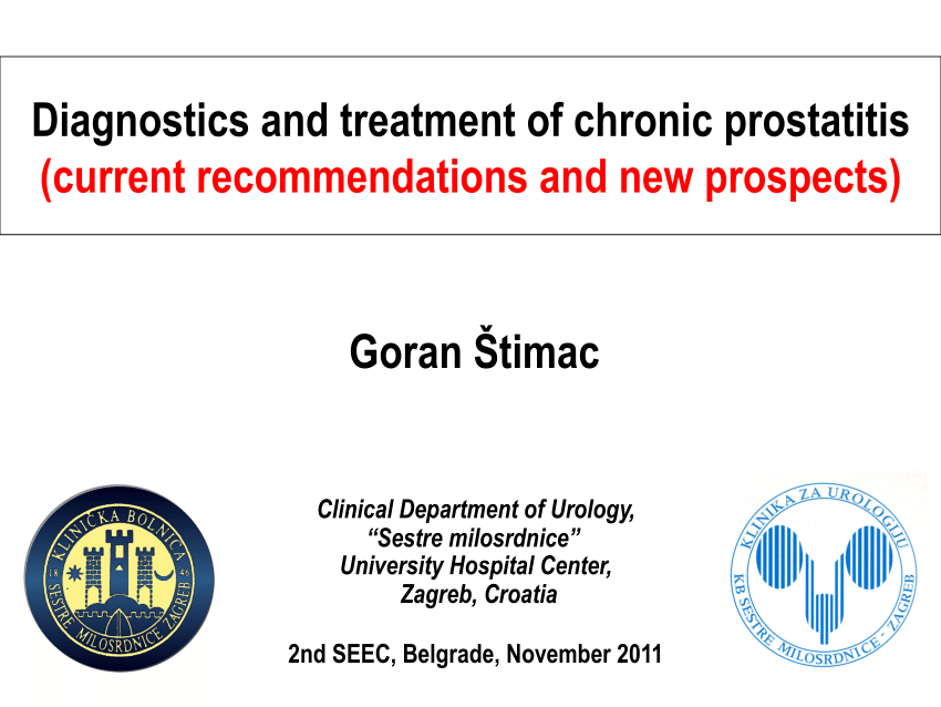 Prostatitis A prostatitis krónikus értékelések kezelése