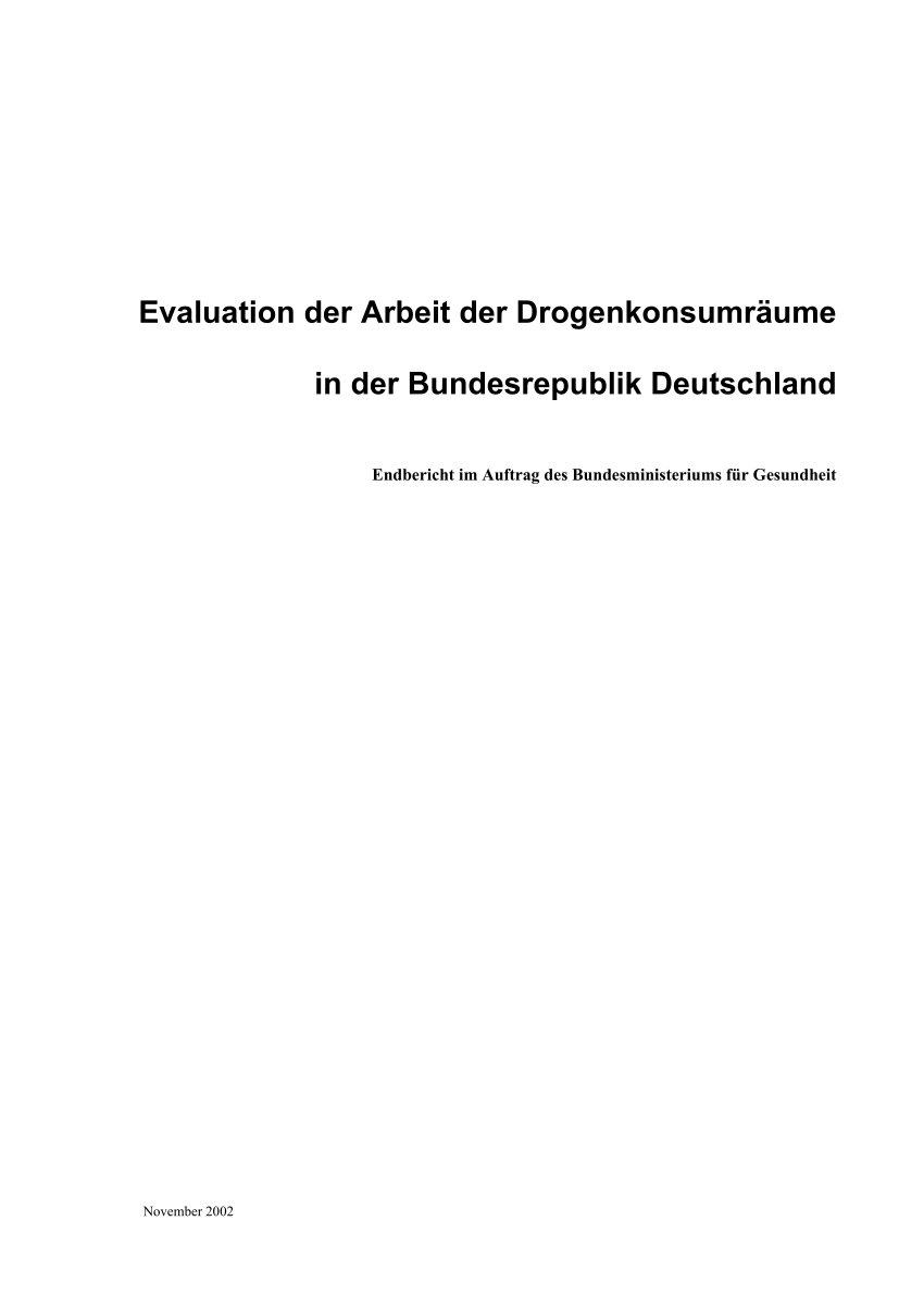 PDF) Evaluation der Arbeit der Drogenkonsumräume in der Bundesrepublik  Deutschland