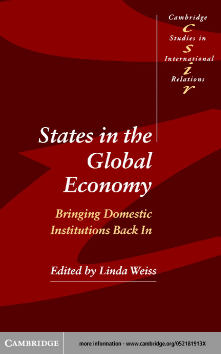 Pdf States In The Global Economy Bringing Domestic Institutions