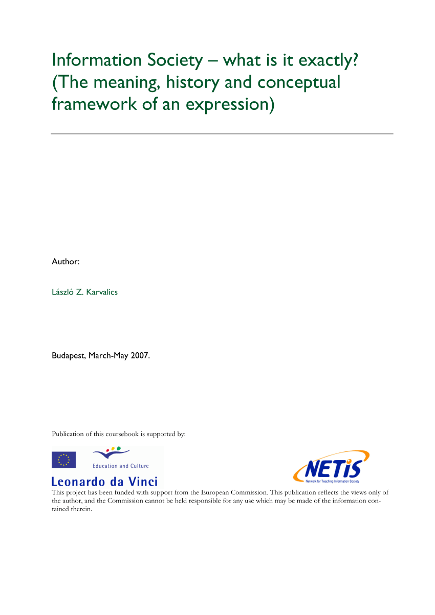Pdf Information Society What Is It Exactly The Meaning History And Conceptual Framework Of An Expression