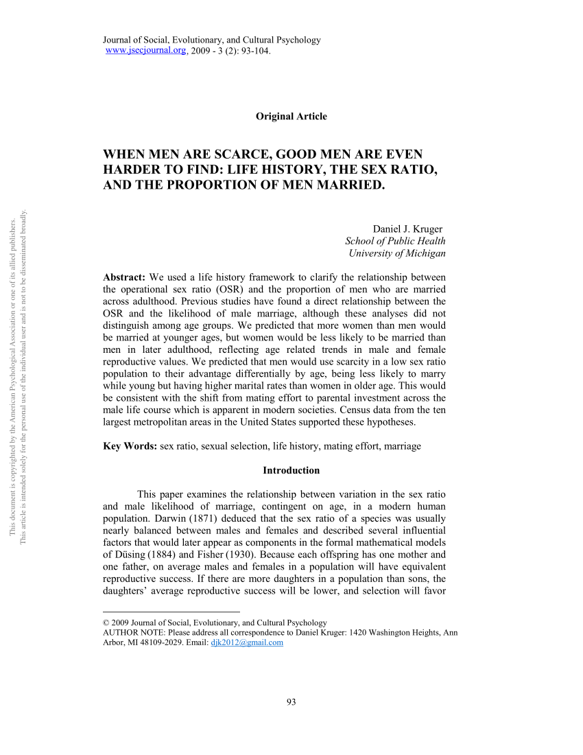 PDF) When men are scarce, good men are even harder to find: Life history,  the sex ratio, and the proportion of men married.