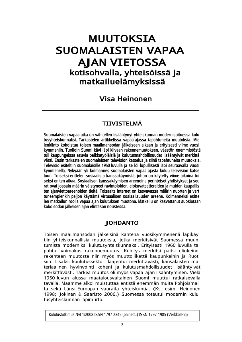 PDF) MUUTOKSIA SUOMALAISTEN VAPAA- AJAN VIETOSSA - kotisohvalla,  yhteisöissä ja matkailuelämyksissä,  1/2008, 2-23
