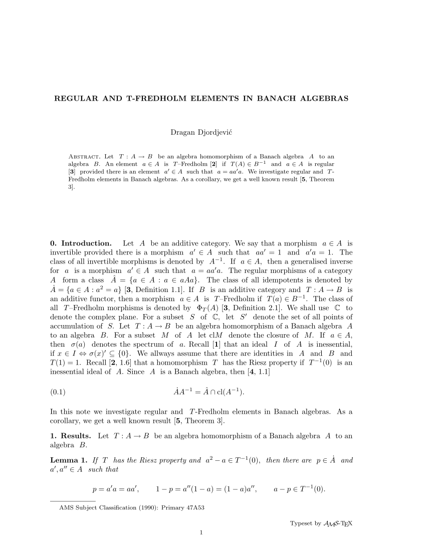 Pdf Regular And T Fredholm Elements In Banach Algebras