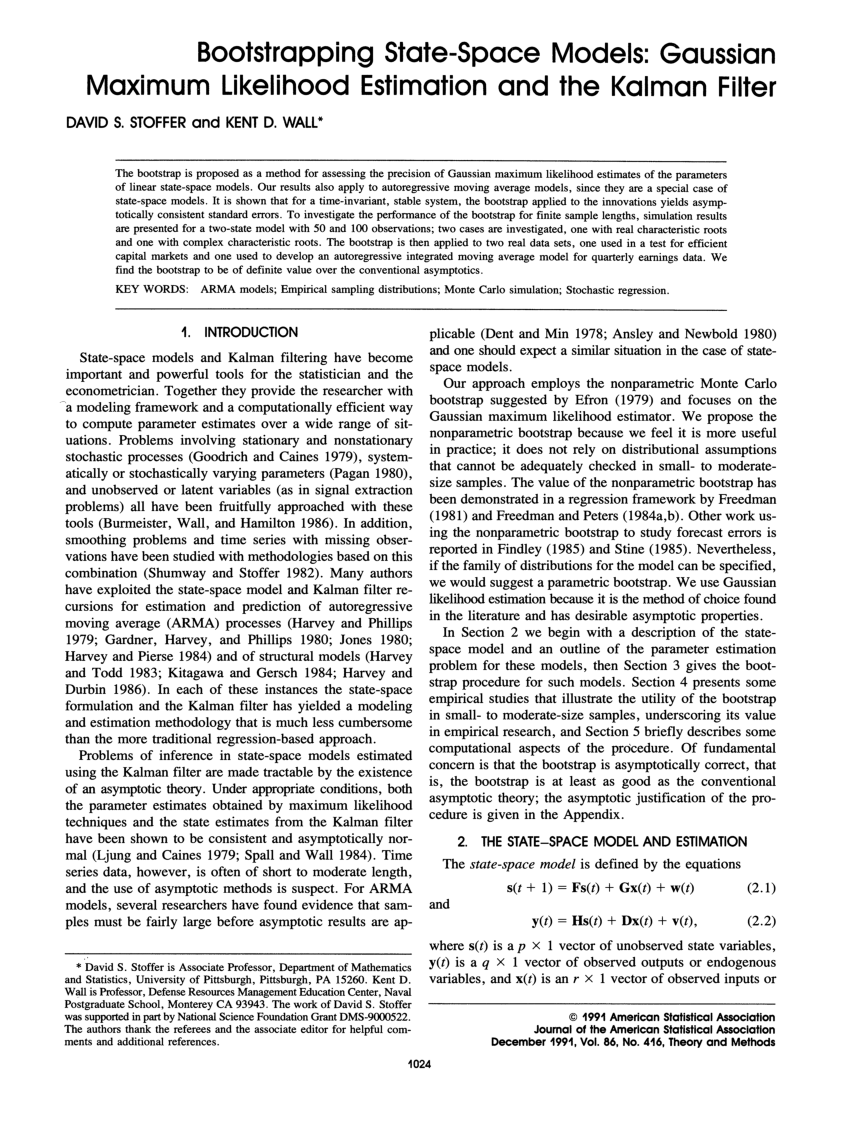 Pdf Bootstrapping State Space Models Gaussian Maximum Likelihood Estimation And The Kalman Filter