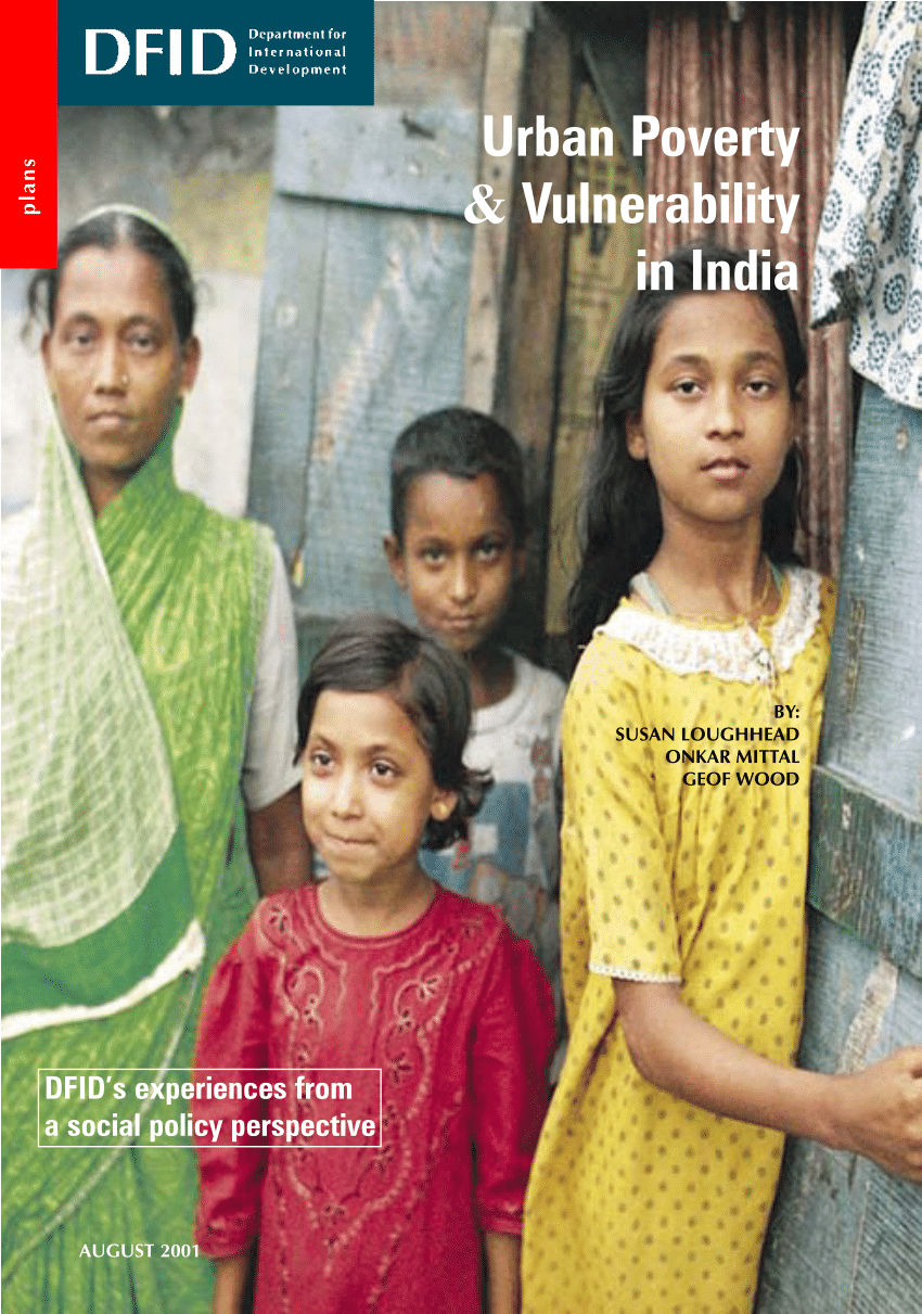 (PDF) Urban Poverty and Vulnerability in India: DfID''s Experiences ...
