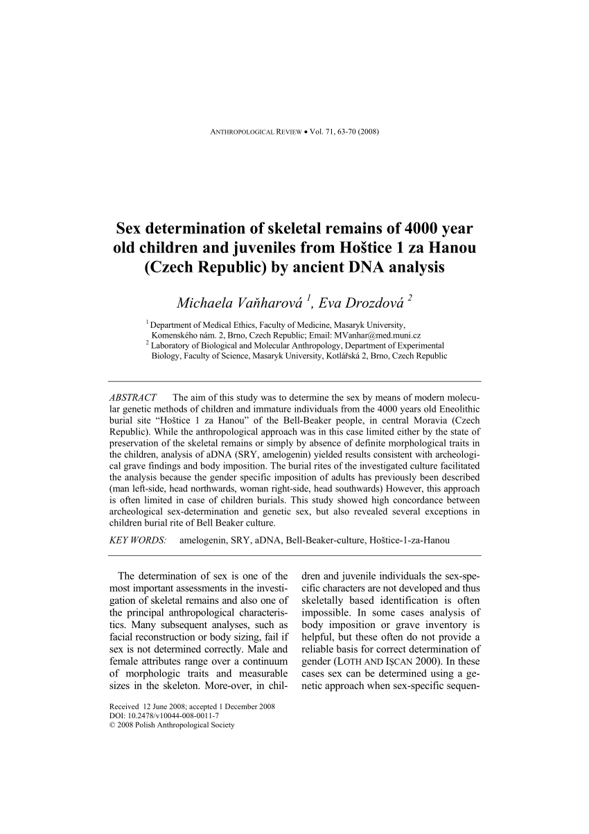 PDF) Sex determination of skeletal remains of 4000 year old children and juveniles from Hoštice 1 za Hanou (Czech Republic) by ancient DNA analysis