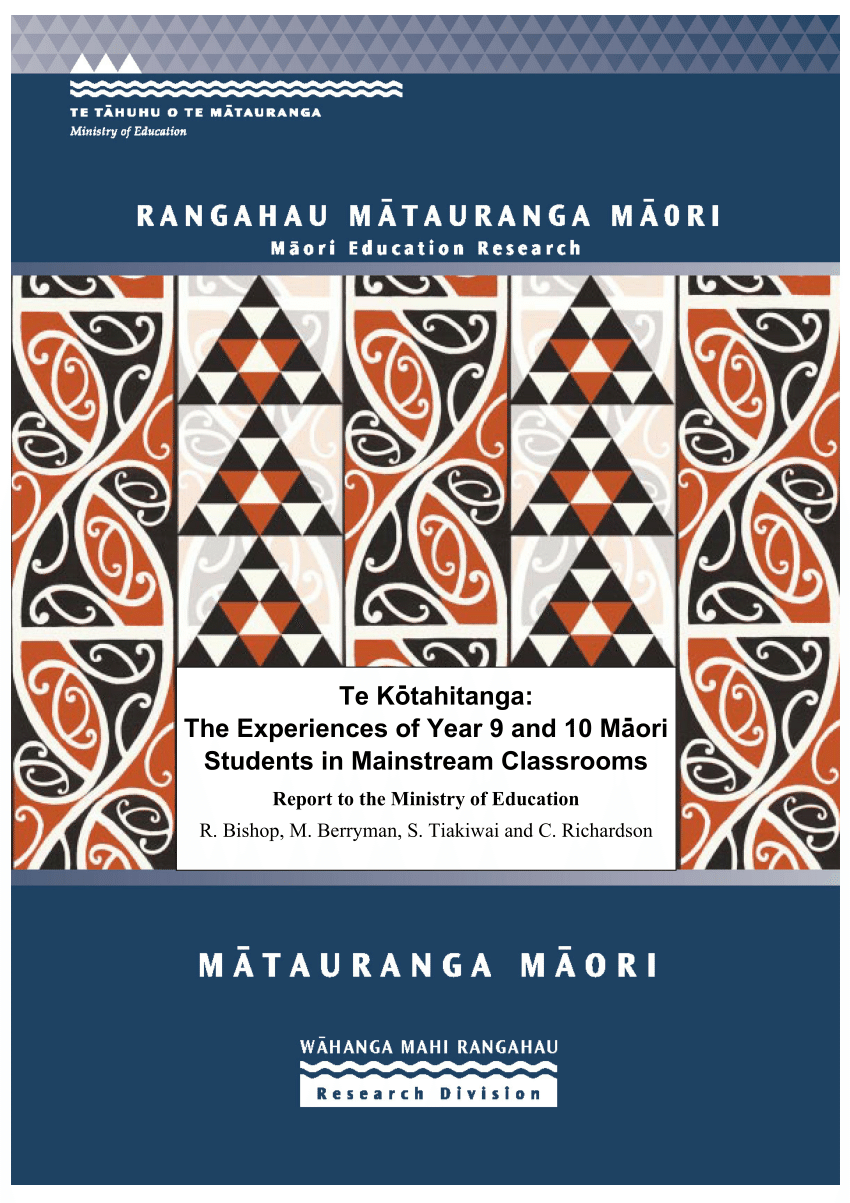 Pdf Te Kotahitanga The Experiences Of Year 9 And 10 Maori Students In Mainstream Classrooms