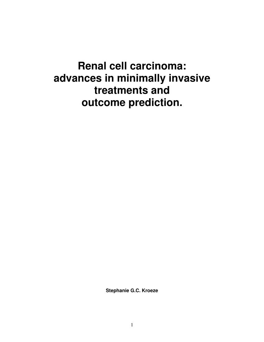 PDF) Renal cellcarcinoma: advances in minimally invasive ...