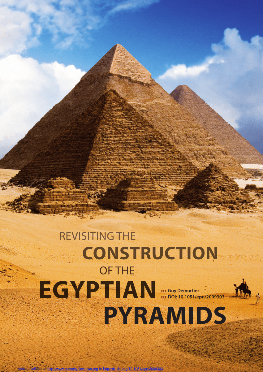 (PDF) Revisiting the construction of the Egyptian pyramids