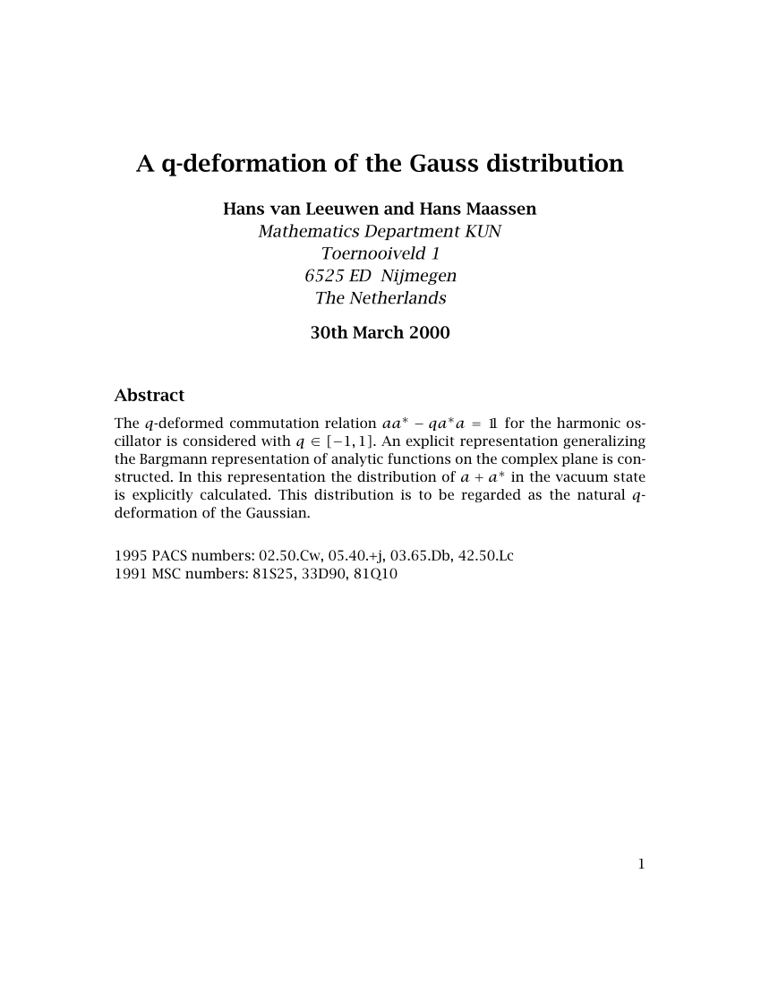 Pdf A Q Deformation Of The Gauss Distribution