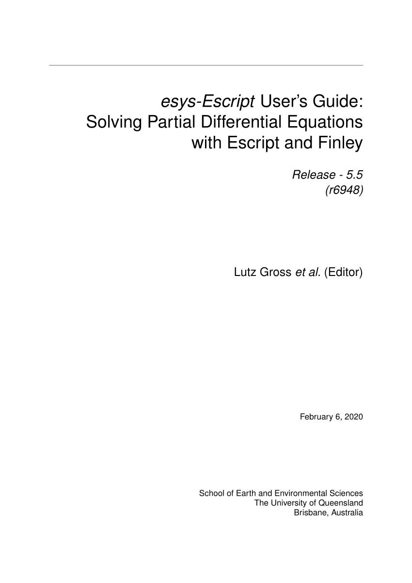 PDF) esys-Escript User's Guide: Solving Partial Differential
