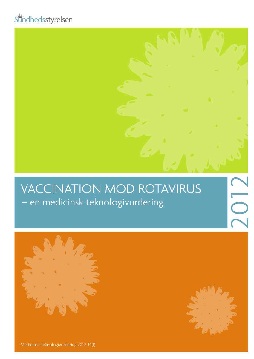PDF) Vaccination against rotavirus – a Health Technology Assessment. Danish Board of Health, 2012