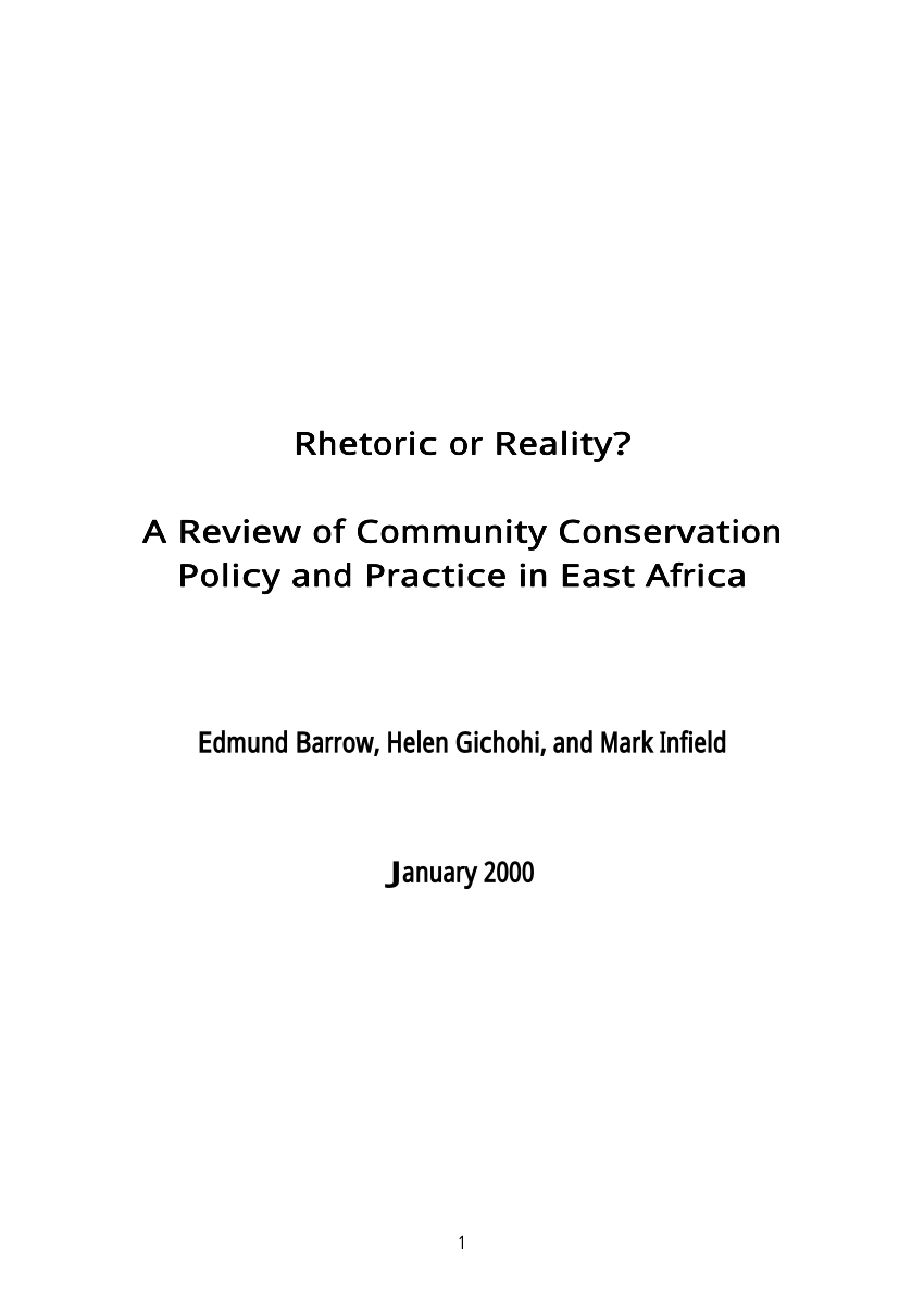 PDF) Rhetoric or Reality? A Review Of Community Conservation Policy and  Practice in East Africa