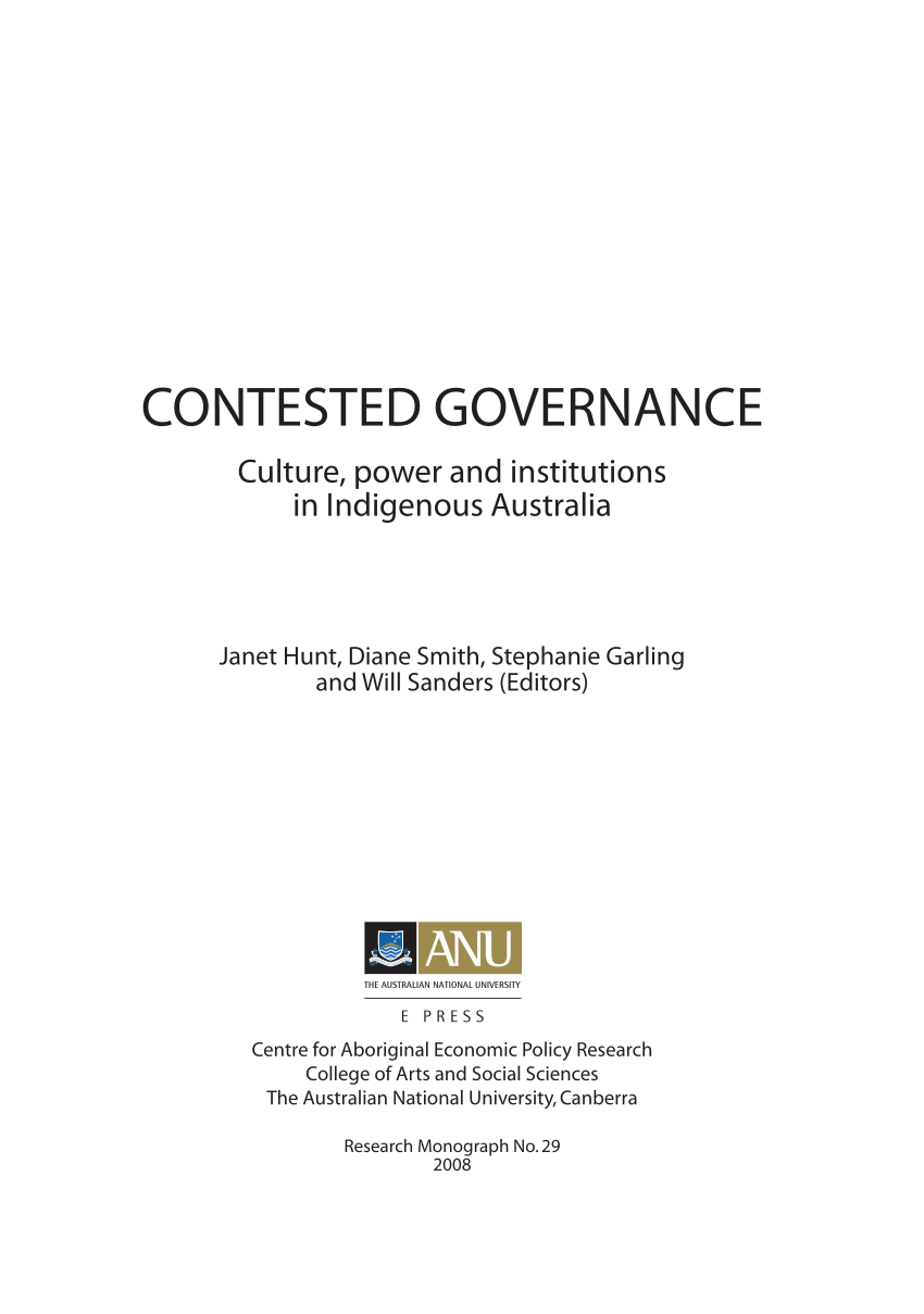 PDF) Contested Governance: Culture, Institutions in Indigenous Australia