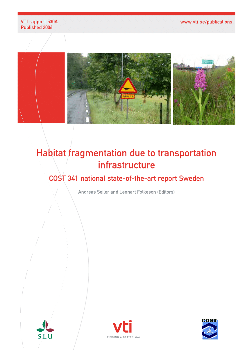 PDF) Habitat fragmentation due to transportation infrastructure COST 341  national state-of-the-art report Sweden