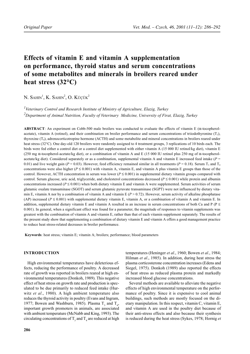 Pdf Effects Of Vitamin E And Vitamin A Supplementation On Performance Thyroid Status And Serum Concentrations Of Some Metabolites And Minerals In Broilers Reared Under Heat Stress 32 C