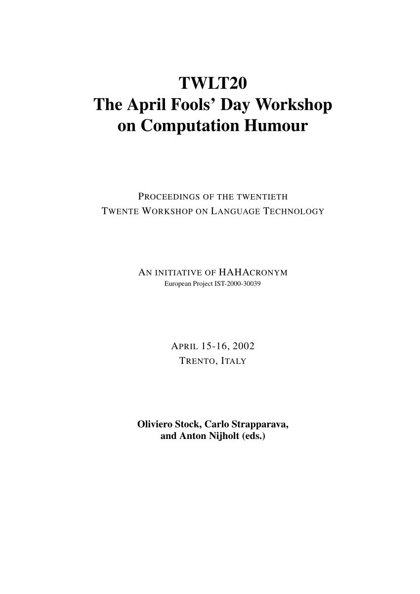 PDF) The April Fools' Day Workshop on Computation Humour