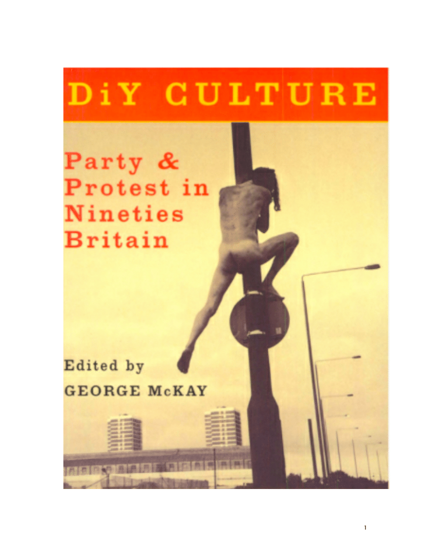 (PDF) IntroductionDiY Culture Party & Protest in Britain
