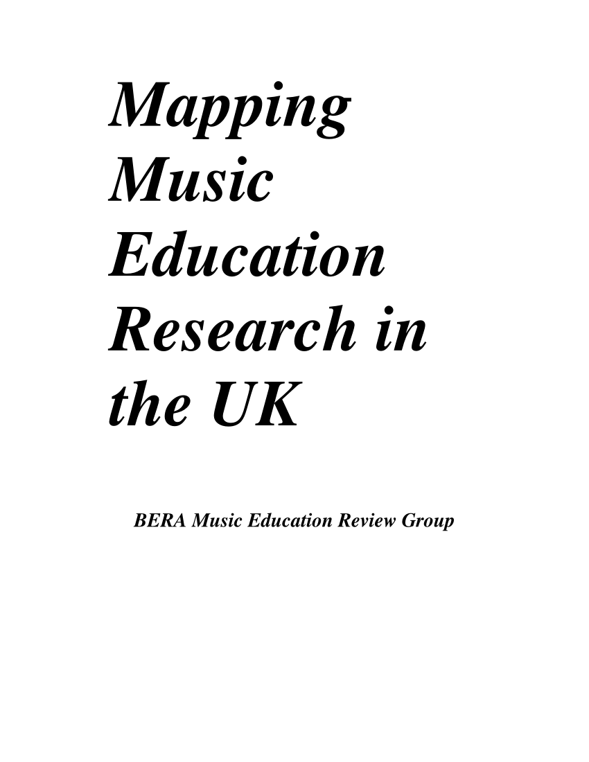 Pdf Mapping Music Education Research In The Uk