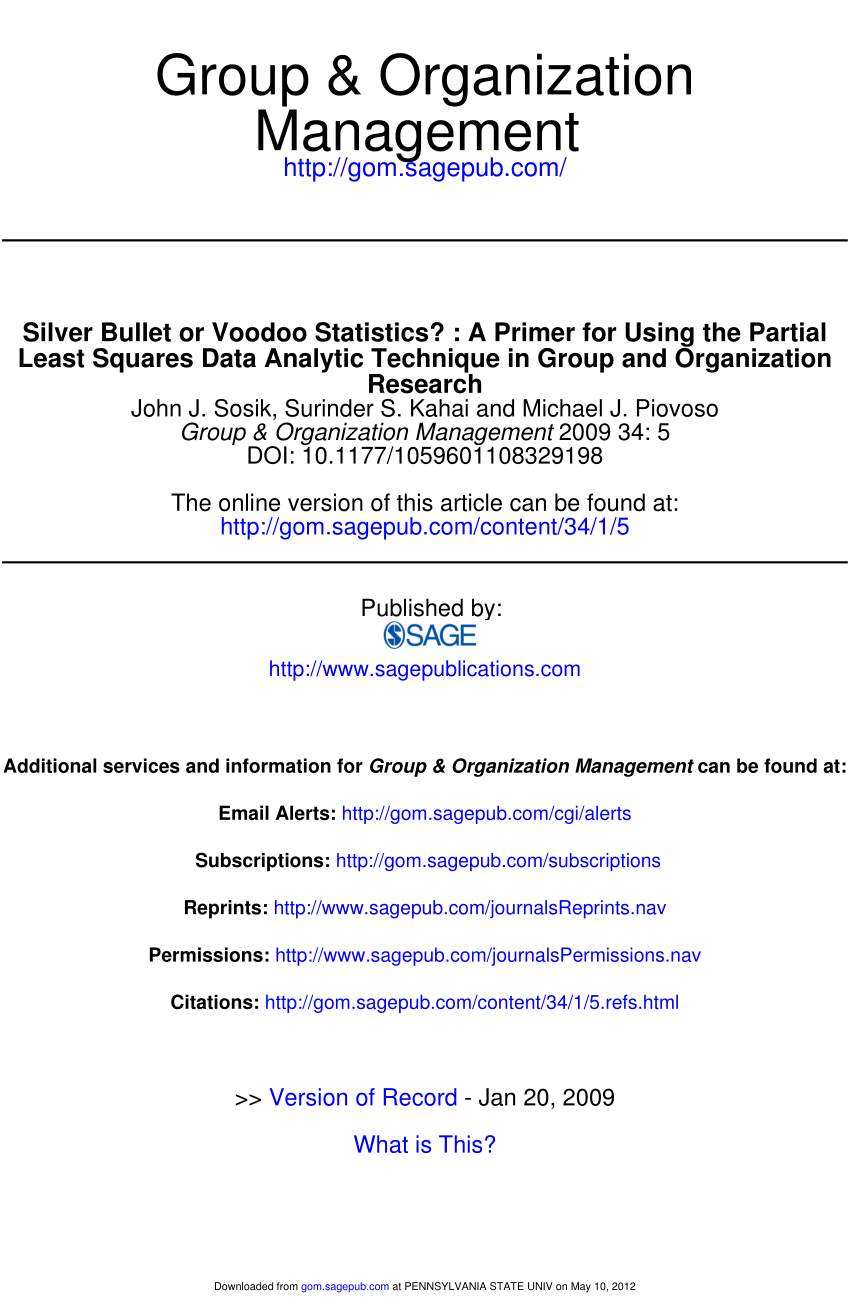 Pdf Silver Bullet Or Voodoo Statistics A Primer For Using The Partial Least Squares Data Analytic Technique In Group And Organization Research