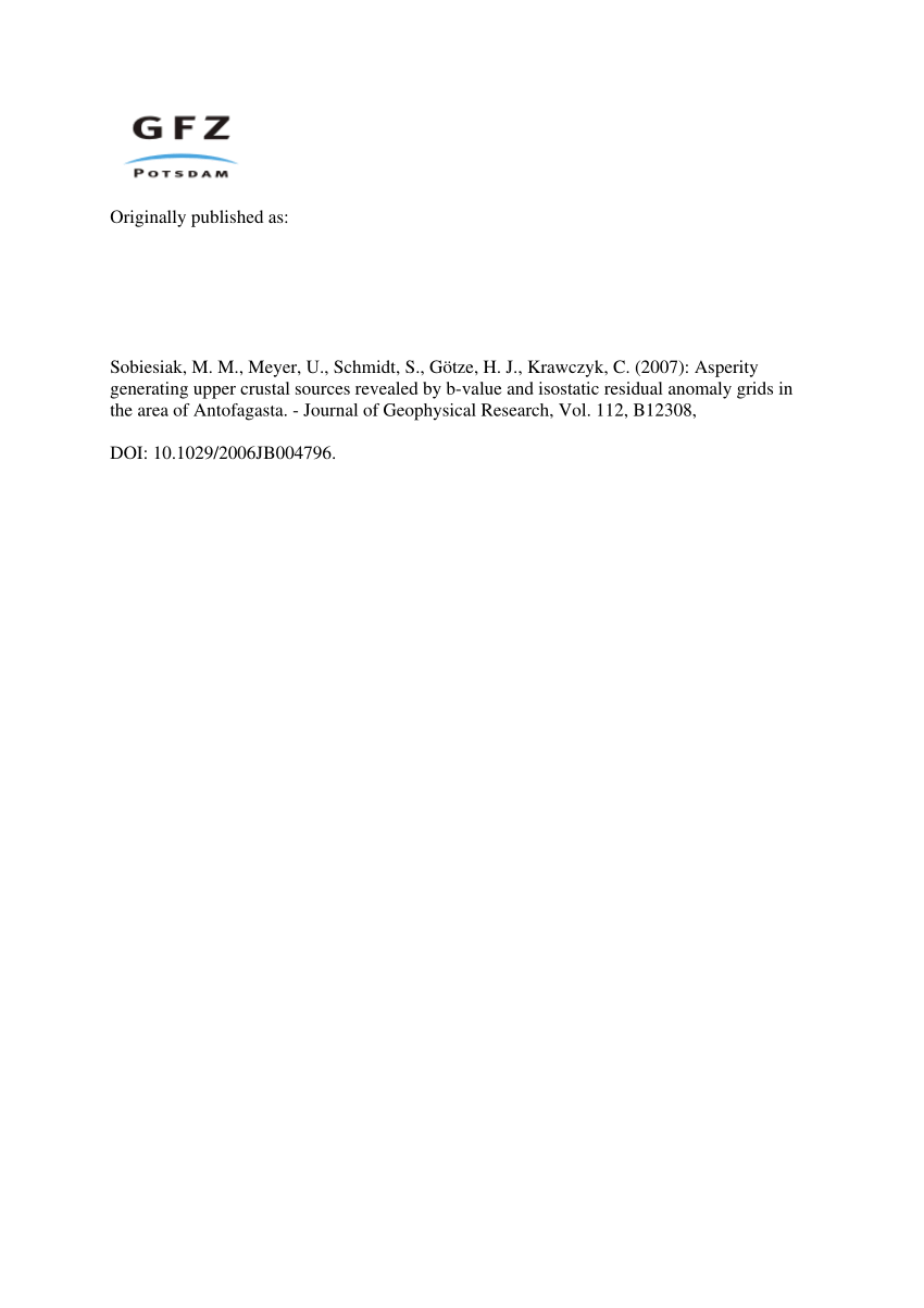 Asperity generating upper crustal sources revealed by b value and isostatic  residual anomaly grids in the area of Antofagasta, Chile - Sobiesiak - 2007  - Journal of Geophysical Research: Solid Earth - Wiley Online Library