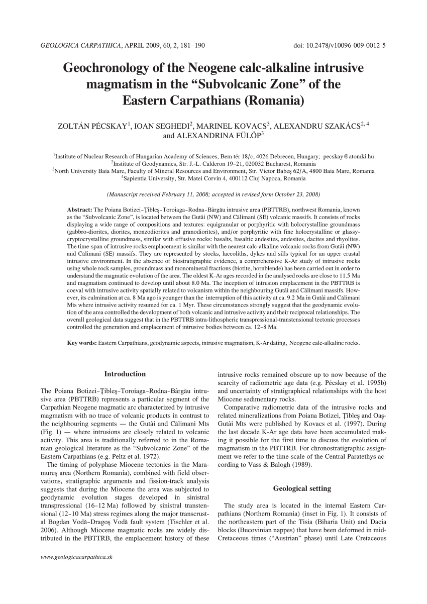 Pdf Geochronology Of The Neogene Calc Alkaline Intrusive Magmatism In The Subvolcanic Zone Of The Eastern Carpathians Romania