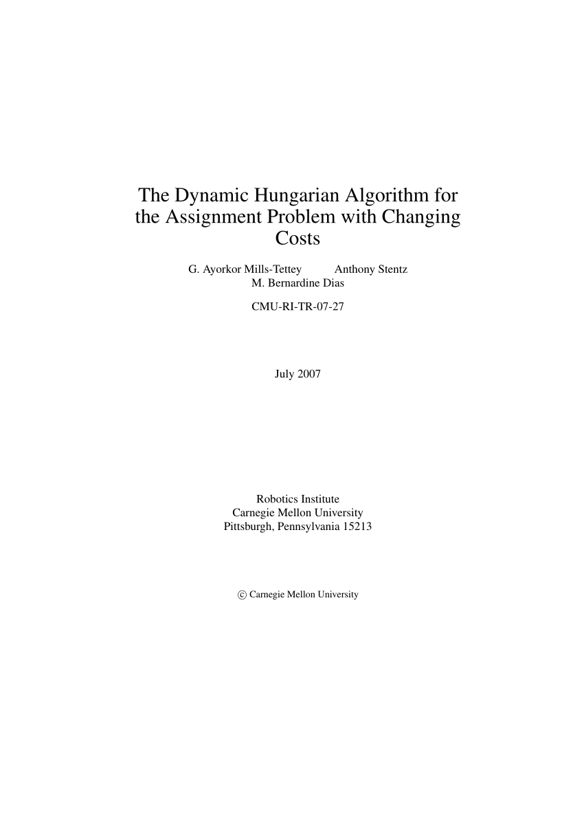 the dynamic hungarian algorithm for the assignment problem with changing costs