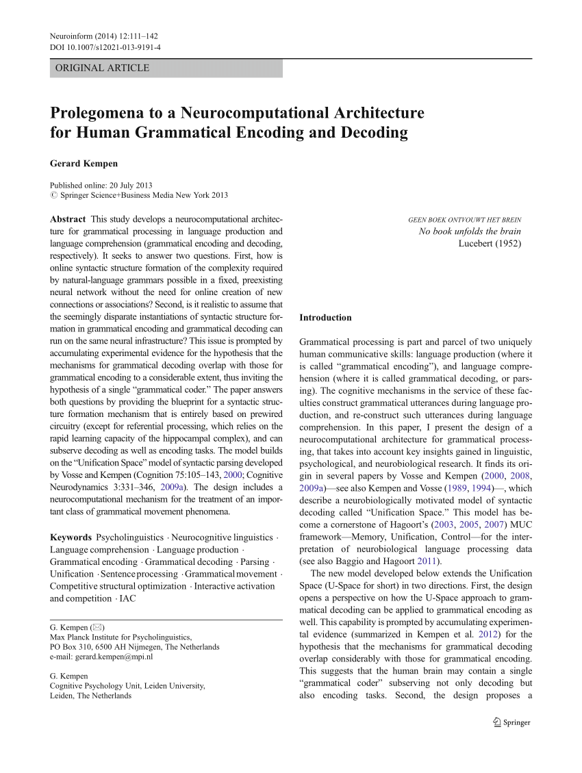 Prolegomena to a Neurocomputational Architecture for Human Grammatical  Encoding and Decoding