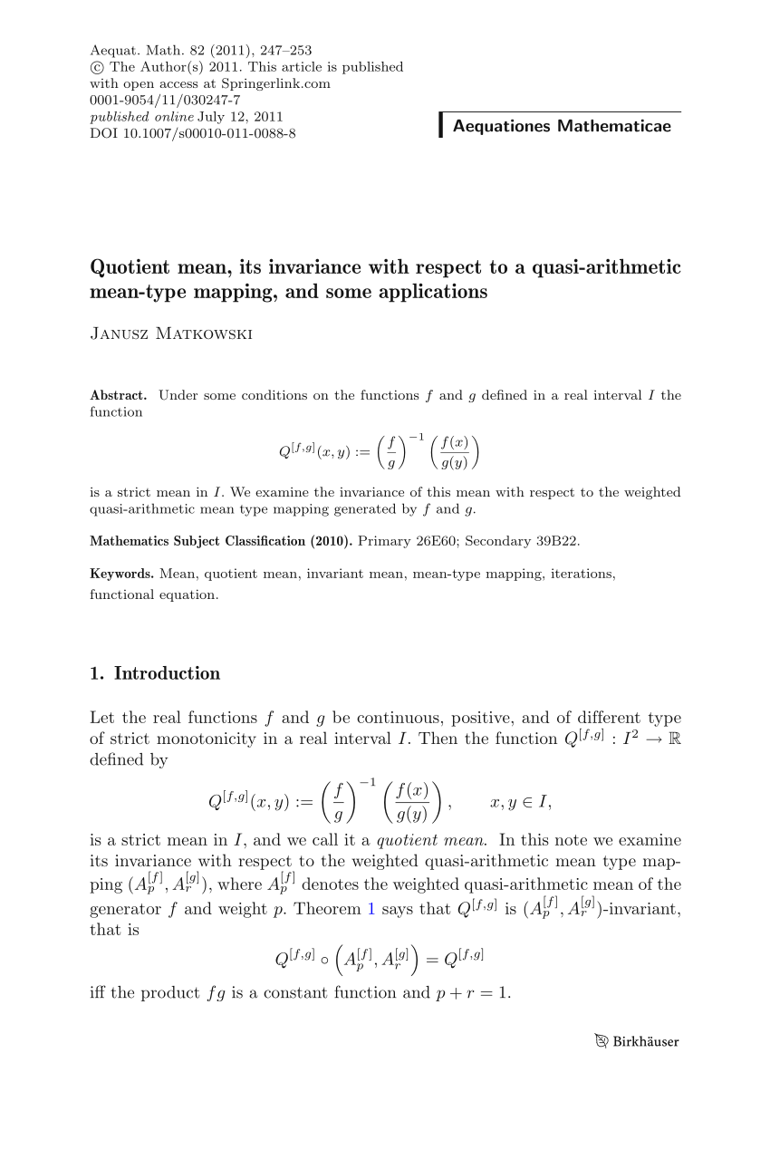 Pdf Quotient Mean Its Invariance With Respect To A Quasi Arithmetic Mean Type Mapping And Some Applications