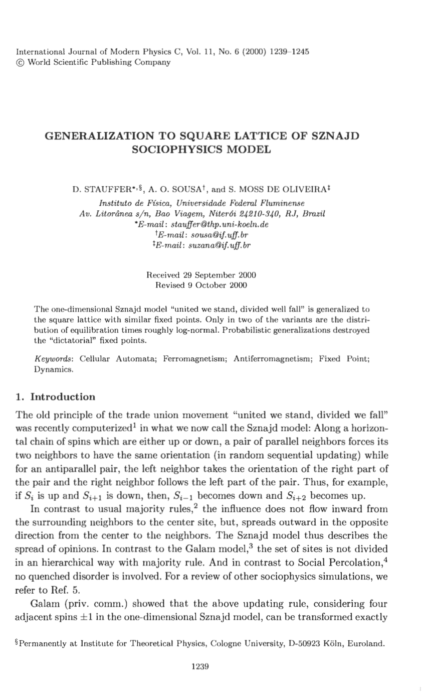 Pdf Generalization To Square Lattice Of Sznajd Sociophysics Model