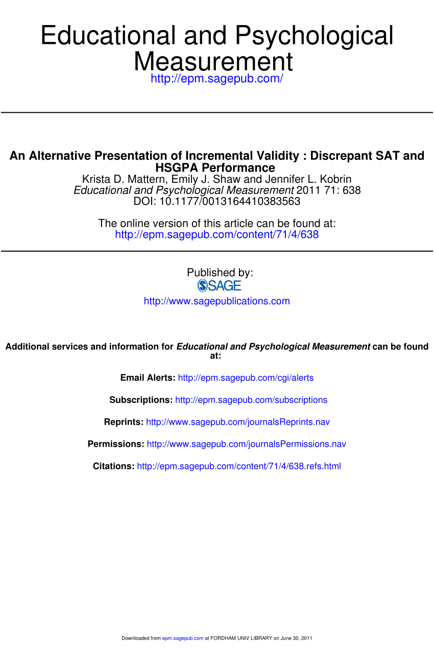 The Scholastic Aptitude Test (SAT) contains three parts: cri