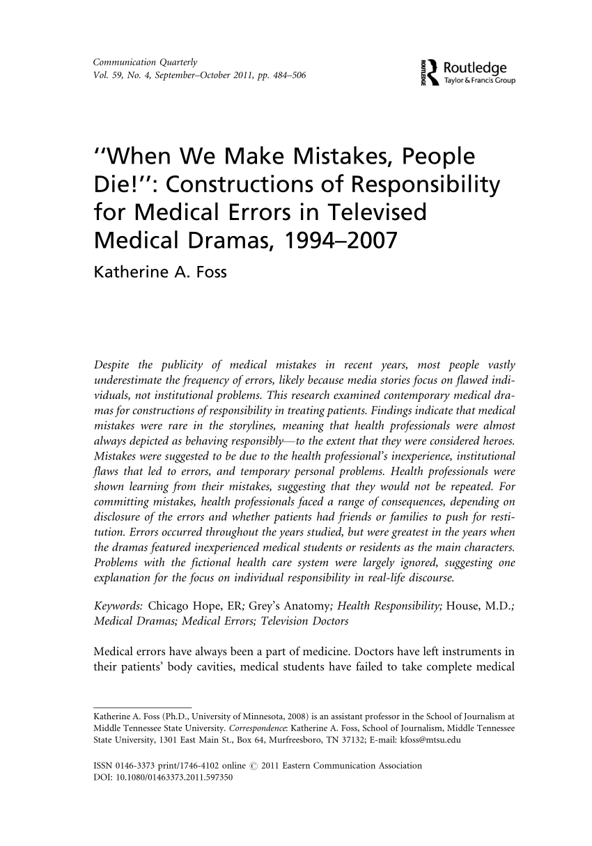 Pdf When We Make Mistakes People Die Constructions Of Responsibility For Medical Errors In Televised Medical Dramas 19942007