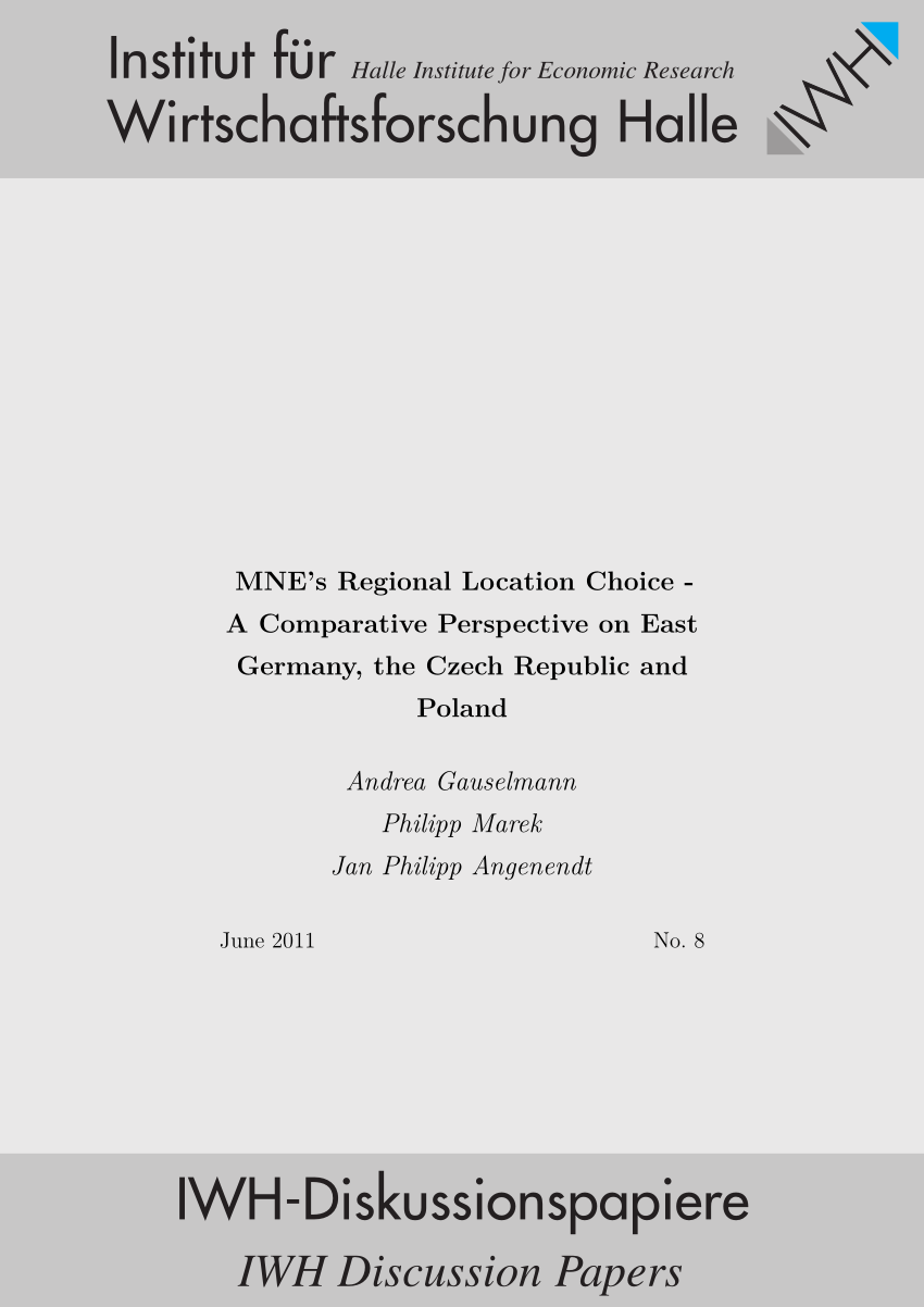 (PDF) MNE’s Regional Location Choice - A Comparative Perspective on East Germany, the Czech 