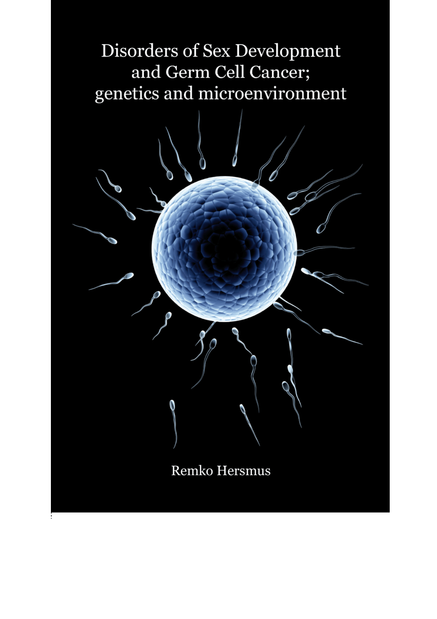 PDF) Disorders of Sex Development and Germ Cell Cancer genetics and microenvironment