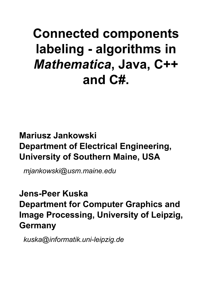 Pdf Connected Components Labeling Algorithms In Mathematica Java C And C