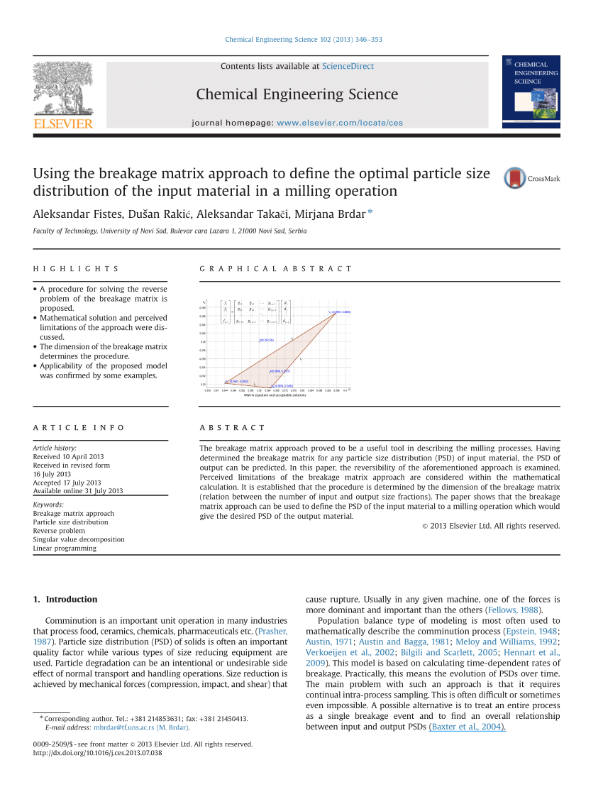 Pdf Using The Breakage Matrix Approach To Define The Optimal Particle Size Distribution Of The Input Material In A Milling Operation