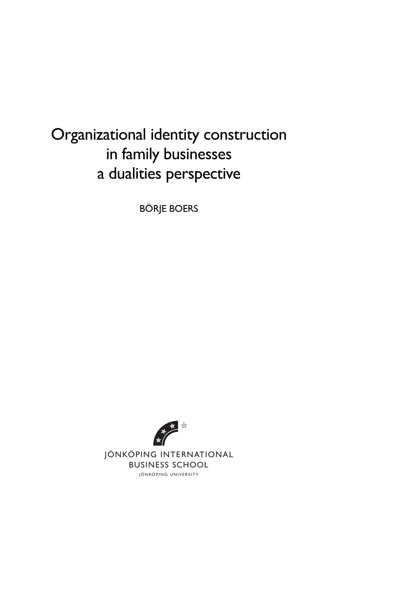 PDF Organizational identity construction in family businesses a dualities perspective