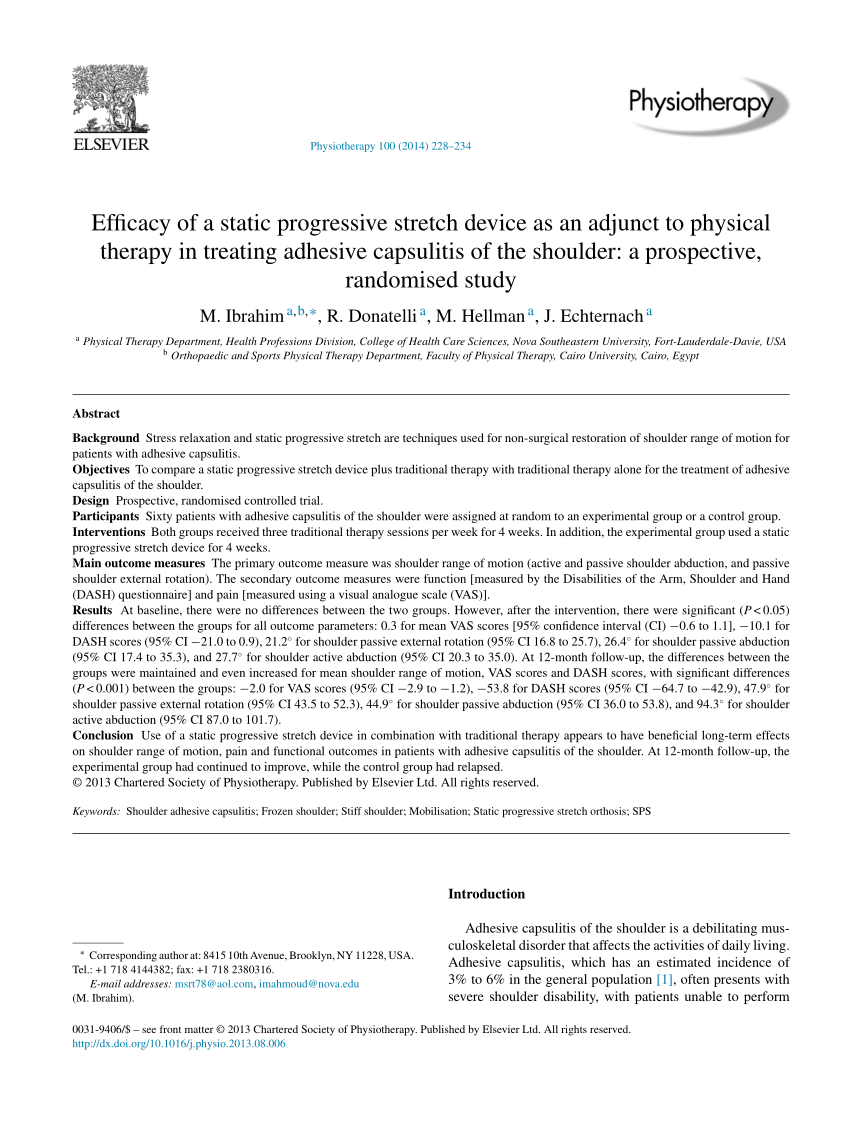 Pdf Efficacy Of A Static Progressive Stretch Device As An Adjunct To Physical Therapy In Treating Adhesive Capsulitis Of The Shoulder A Prospective Randomised Study