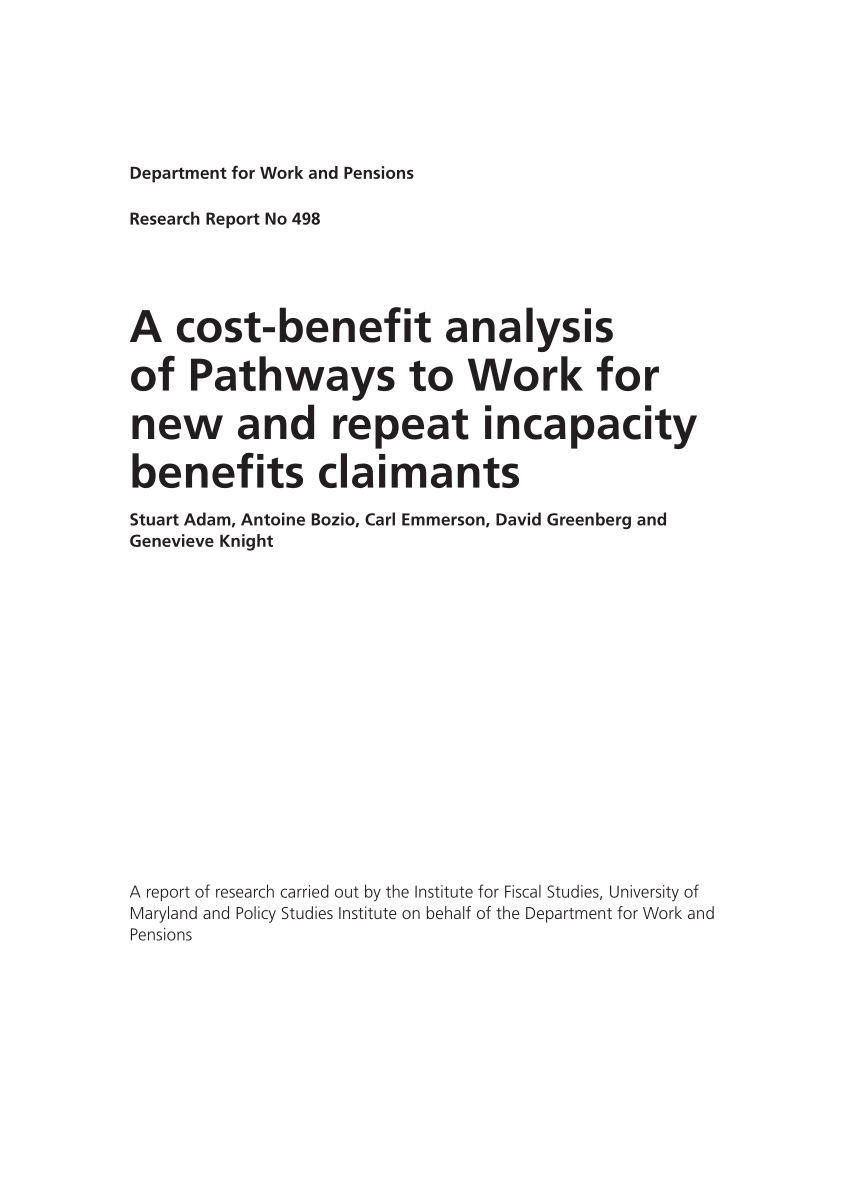 PDF) A Costs-Benefit Analysis of Pathways to Work for New and Repeat  Incapacity Benefits Claimants