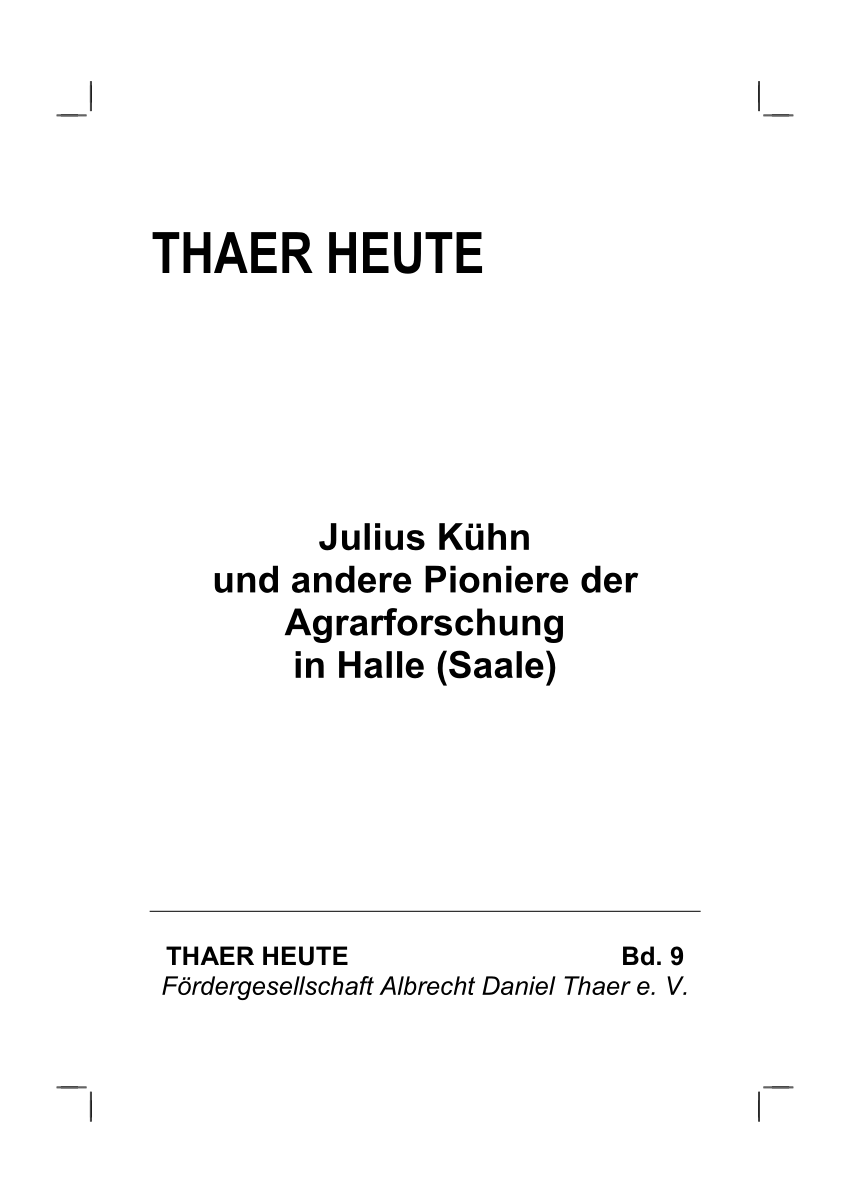 PDF Julius Kühn und andere Pioniere der Agrarforschung in Halle Saale Thaer heute Bd 9 Möglin