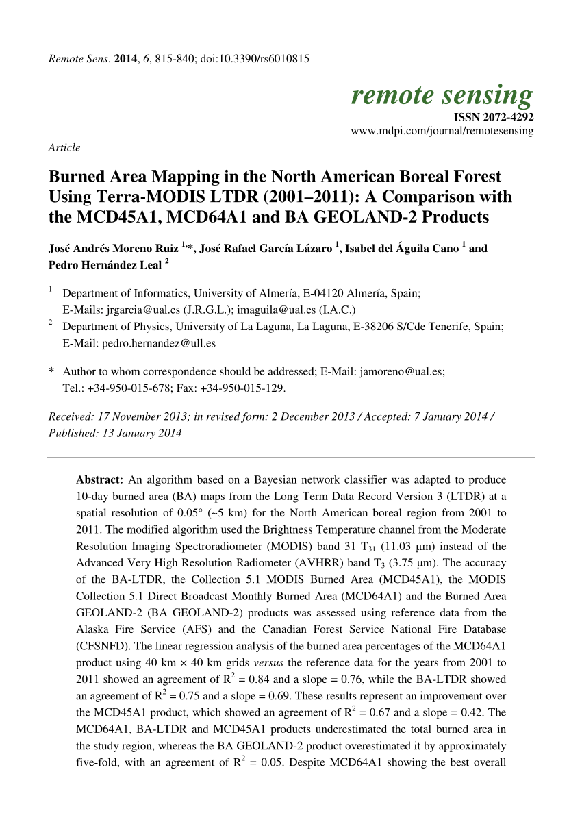 Pdf Burned Area Mapping In The North American Boreal Forest Using - pdf burned area mapping in the north american boreal forest using terra modis ltdr 2001 2011 a comparison with the mcd45a1 mcd64a1 and ba geoland 2