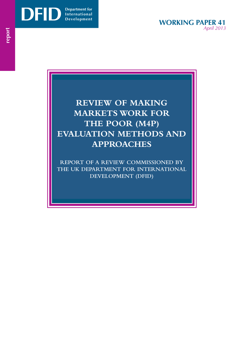PDF) Review of Making Markets Work for the Poor (M4P) Evaluation ...
