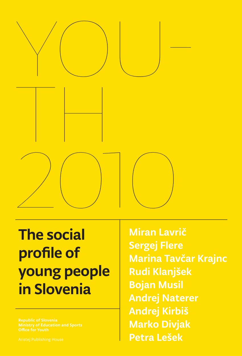 PDF) Youth 2010: The social profile of young people in Slovenia